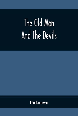 The Old Man And The Devils 9354367534 Book Cover