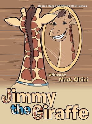 Jimmy the Giraffe 1643677055 Book Cover