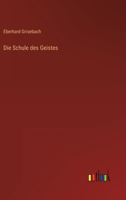 Die Schule des Geistes [German] 3368237675 Book Cover