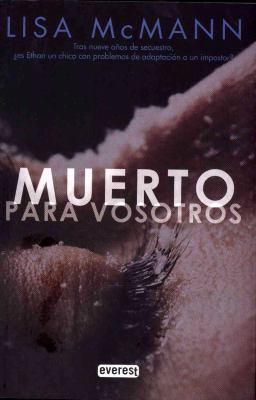 Muerto para vosotros. (Spanish Edition) [Spanish] 8444148385 Book Cover