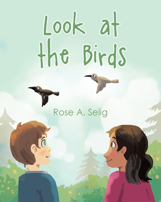 Look at the Birds 1685179568 Book Cover