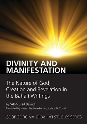 Divinity and Manifestation 0853986878 Book Cover