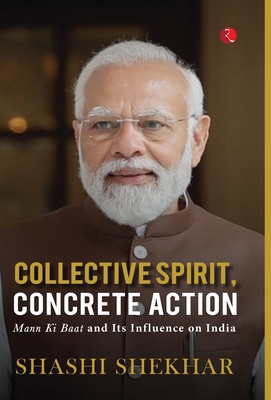 Collective Spirit, Concrete Action: Mann Ki Baa... 9357020969 Book Cover