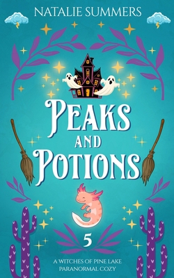 Peaks and Potions B0CLZQYR6Z Book Cover