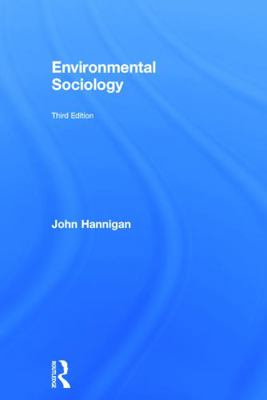 Environmental Sociology 0415661889 Book Cover