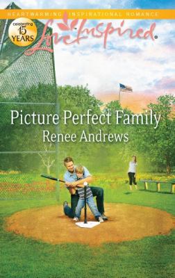 Picture Perfect Family (Love Inspired #696) B0073P3US4 Book Cover