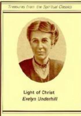 Light of Christ: Treasures from the Spiritual C... 0819213128 Book Cover