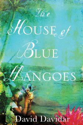 The House of Blue Mangoes (Import) 1861591969 Book Cover