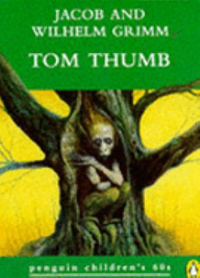 Tom Thumb (Penguin Children's 60s) 0146003292 Book Cover