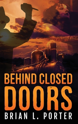 Behind Closed Doors [Large Print] 4867471372 Book Cover
