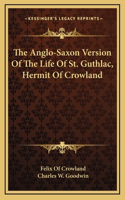 The Anglo-Saxon Version Of The Life Of St. Guth... 1163537098 Book Cover