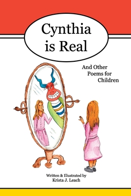 Cynthia is Real: And Other Poems for Children B0BYRJM9HJ Book Cover