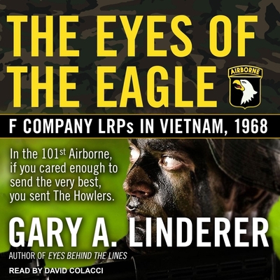 Eyes of the Eagle: F Company Lrps in Vietnam, 1968 B08Z9JJNGV Book Cover