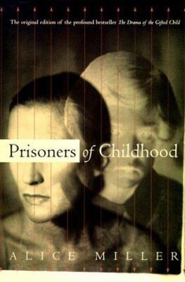 Prisoners of Childhood-Reissue 0465062873 Book Cover