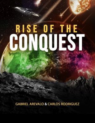 Paperback Rise of the Conquest Book