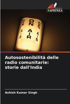 Autosostenibilità delle radio comunitarie: stor... [Italian] 6208937906 Book Cover