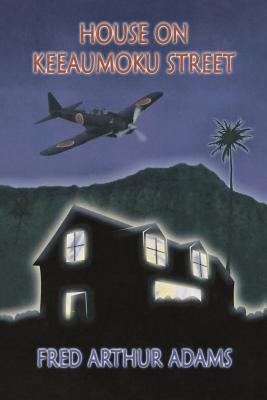 House on Keeaumoku Street 1468022229 Book Cover