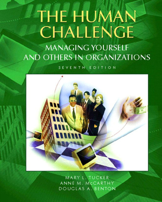 The Human Challenge: Managing Yourself and Othe... 0130859559 Book Cover