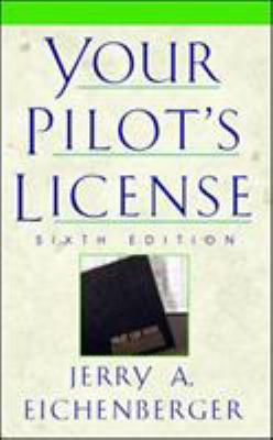 Your Pilot's License - 6th Edition 0070151199 Book Cover