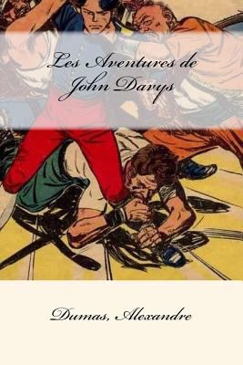 Les Aventures de John Davys [French] 1548582948 Book Cover