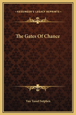 The Gates Of Chance 116926879X Book Cover
