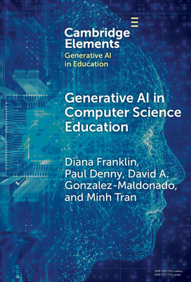 Generative AI in Computer Science Education 1009581694 Book Cover