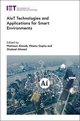 Aiot Technologies and Applications for Smart En... 1839536330 Book Cover