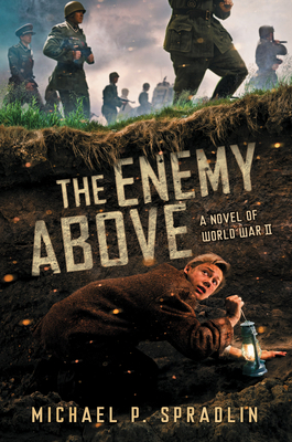 The Enemy Above: A Novel of World War II 0545857821 Book Cover