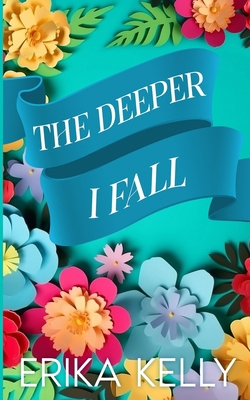 The Deeper I Fall (Alternate Special Edition Co... 1955462275 Book Cover