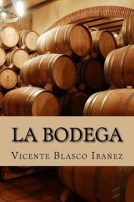 La Bodega (Spanish Edition) [Spanish] 1537571672 Book Cover