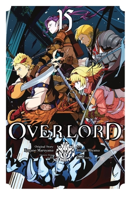 Overlord, Vol. 15 (Manga) 1975344855 Book Cover