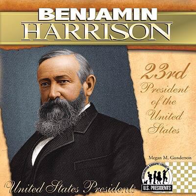 Benjamin Harrison 1604534559 Book Cover