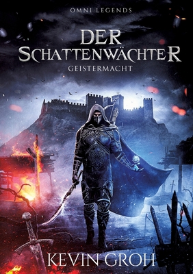 Omni Legends - Der Schattenwächter: Geistermacht [German] 3752671734 Book Cover