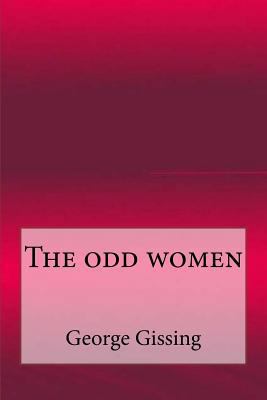 The odd women 1546882162 Book Cover