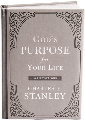 God's Purpose for Your Life: A Daily Devotional... 1400219655 Book Cover