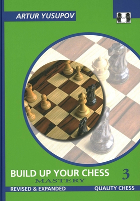 Build Up Your Chess 3 1784831832 Book Cover