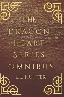 The Dragon Heart Series Omnibus: The Complete S... B0CMDH89VR Book Cover