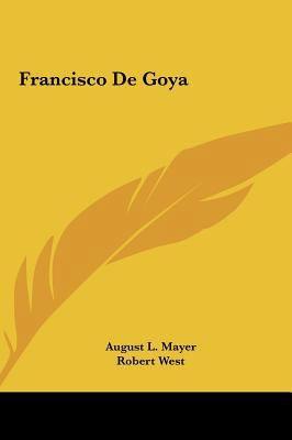Francisco De Goya 1161640304 Book Cover