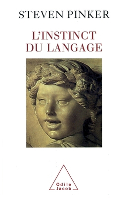 Language Instinct / L'Instinct du langage [French] 2738106668 Book Cover