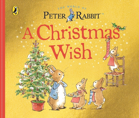 Peter Rabbit Tales: A Christmas Wish 0241291755 Book Cover