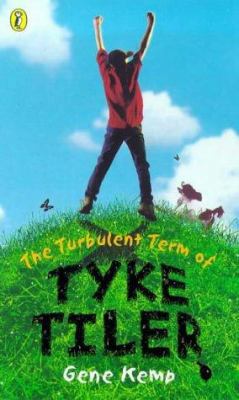 Puffin Essentials Turbulent Term Of Tyke Tiler 0140311351 Book Cover