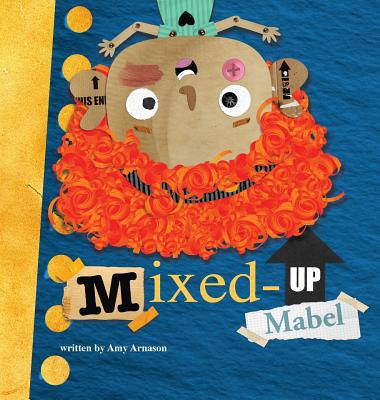 Mixed-up Mabel 1949522520 Book Cover