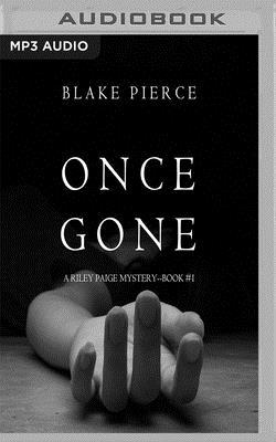 Once Gone 1721341153 Book Cover