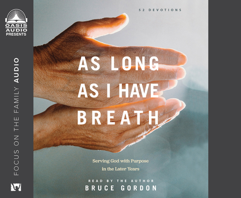 As Long as I Have Breath: Serving God with Purp... 168592302X Book Cover