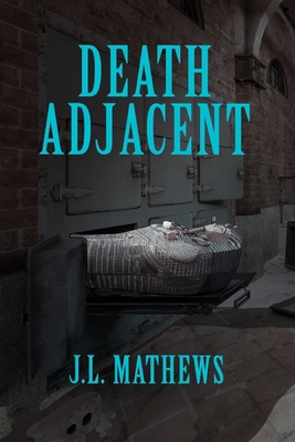 Death Adjacent B08M255T68 Book Cover