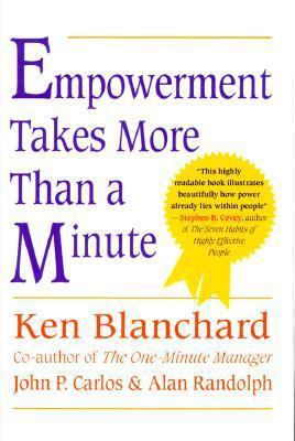 Empowerment Takes More Than a Minute 156731368X Book Cover