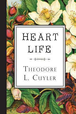 Heart-Life 1935626523 Book Cover