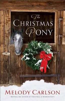 The Christmas Pony 0800719271 Book Cover