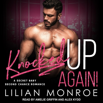 Knocked Up Again! B08ZBMQYYN Book Cover