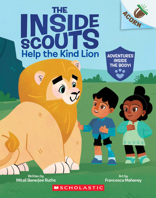 Help the Kind Lion: An Acorn Book (the Inside S... 1338894986 Book Cover